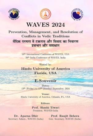 Prevention, Management and Resolution of Conflicts in Vedic Traditions